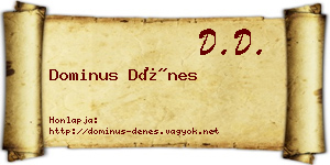 Dominus Dénes névjegykártya